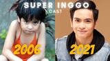 Super Inggo Cast: Then and Now (2006 vs. 2021)