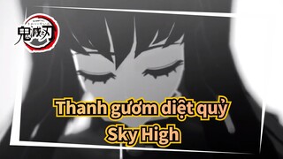 [Thanh,gươm,diệt,quỷ/MMD],Muốn,gặp,bạn,-,Sky,High