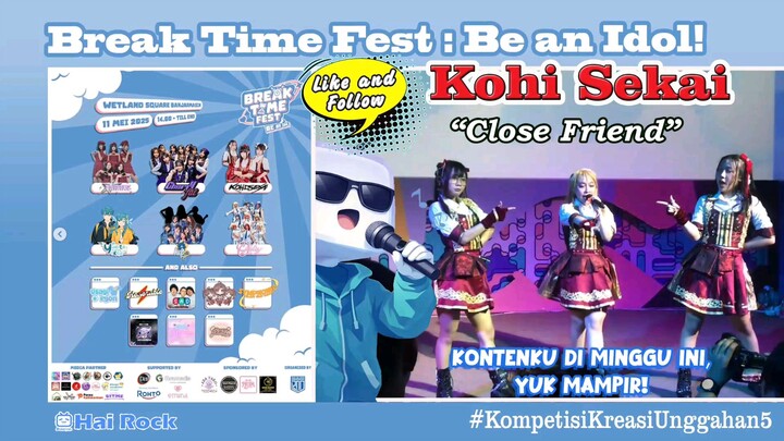 Kohi Sekai "Close Friends" (Original Song)