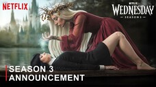 WEDNESDAY SEASON 3 - ANNOUNCEMENT TRAILER