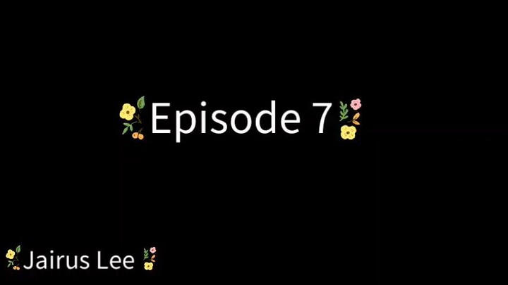 Episode 7 kdrama
