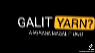 Galit yarn? 👉👈