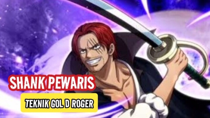 SHANK PEWARIS TEKNIK GOL D ROGER