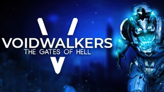 Voidwalkers: The Gates Of Hell | GamePlay PC