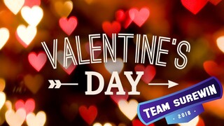 Team Surewin Valentines Day SPECIAL