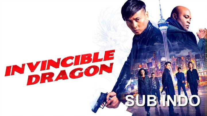 The Invincible Dragon (2019) SUB INDO