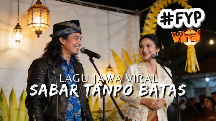 Lagu Jawa Viral - Sabar Tanpo Batas