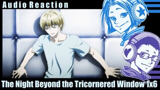 【The Night Beyond the Tricornered Window】1x6 "Belief" Reaction
