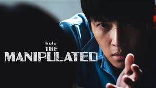 EP.12 | THE MANIPULATED | ENG SUB