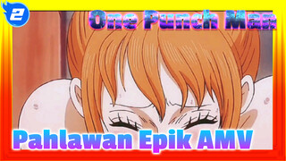 [Epic AMV] Dunia Membutuhkan Pahlawan_2