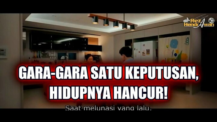 🔥 GARA-GARA SATU KEPUTUSAN, HIDUPNYA HANCUR TOTAL!