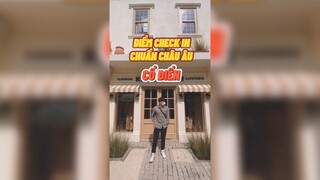 Checkin chuẩn Châu Âu cổ điển