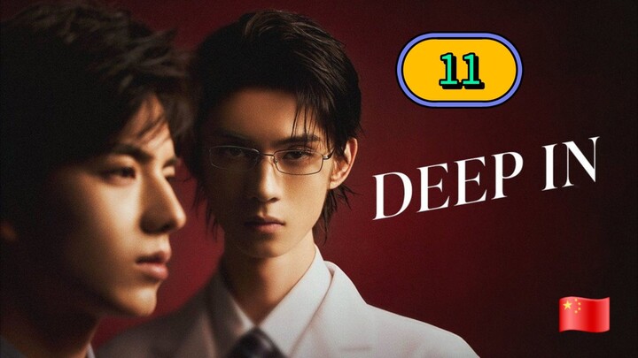 [SATURDAY] DEEP IN | EPISODE 11 (ᴜɴᴄᴜᴛ)