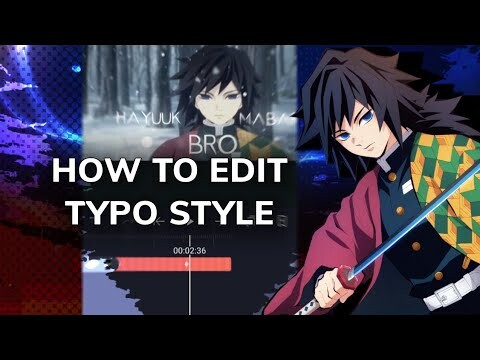 Typograph Tutorial For amv | alight motion