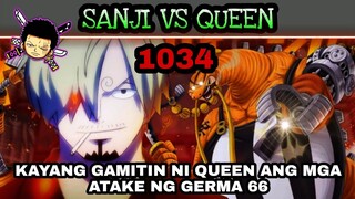 One piece 1034 spoiler | Sanji vs Queen | Kayang gamitin ni Queen ang mga atake ng Germa 66