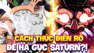 SATURN KHÔNG BẤT BẠI!! | CÁCH ĐỂ HẠ GỤC SATURN TRONG ONE PIECE?!