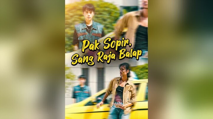 Pak Sopir, Sang Raja Balap Full Bahasa Indonesia (MELO)