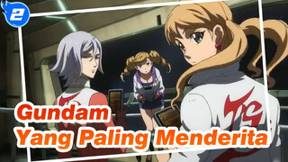 Gundam
Yang Paling Menderita