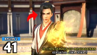 XIANWU DIZUN EPISODE 41 SUB INDO (BAGIAN 2)