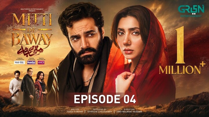 mitti de baway episode 4
