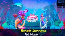 Barbie Mermaid Power Dubbing Indonesia