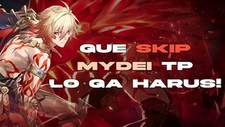 gue skip Mydei tapi lo ga harus! | Honkai Star Rail