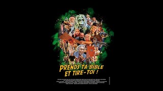 Watch Full Movie _Prends ta bible et tire-toi_ Trailer 2023 Link In Descreption