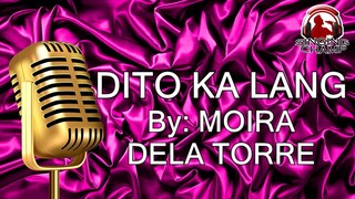 DITO KA LANG MOIRA (KARAOKE SIPRA)