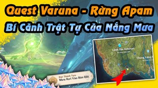 Quest Varuna - Bí Cảnh Trật Tự Nắng Mưa | Sumeru Genshin 3.0