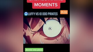 🔥Luffy vs bigmom Pirates 🥶🥶anime animes animefyp onepiece monkeydluffy fyp bigmompirates bigmom big