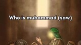 Siapa itu Nabi Muhammad ? (MC dunia ini)