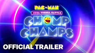 PAC-MAN Mega Tunnel Battle: Chomp Champs – Launch Trailer