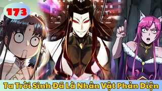 Tiểu Thuyết Ghép Art l Ta Trời Sinh Đã Là Nhân Vật Phản Diện - Chap 173 l TOFU Review