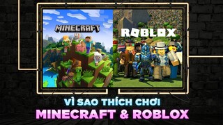 MINECRAFT và ROBLOX Có Gì Mà Khiến Game Thủ Mê Mẩn?