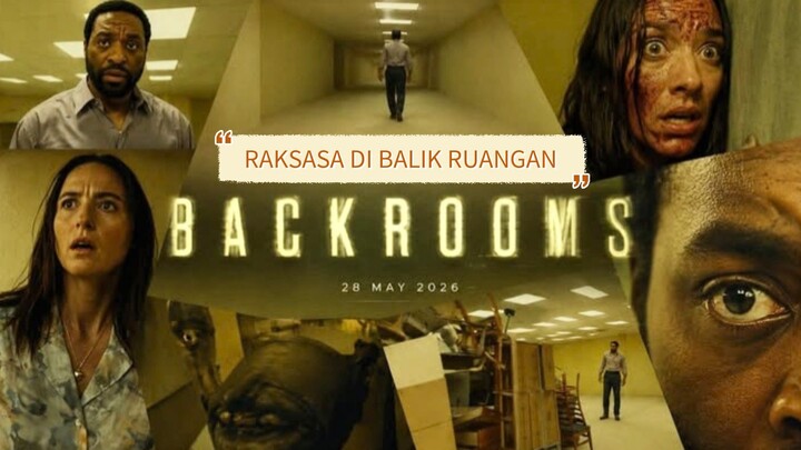 BACKROOMS (2026) Raksasa di balik ruangan 🔥🔥🔥