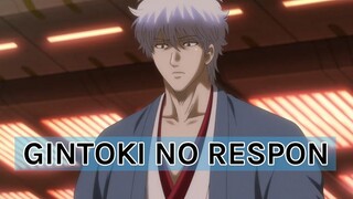 Lagi Perang Gintoki Gak Ada Respon ‼️💥