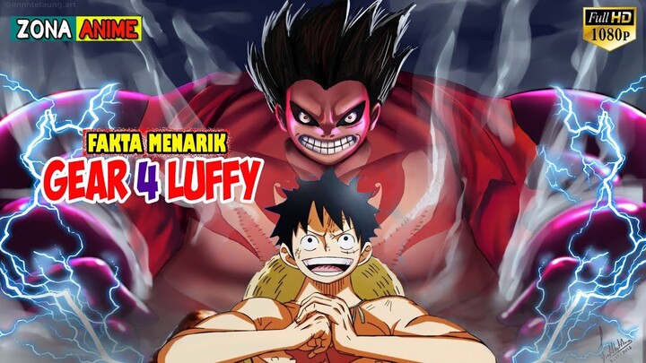 FAKTA MENARIK GEAR 4 LUFFY