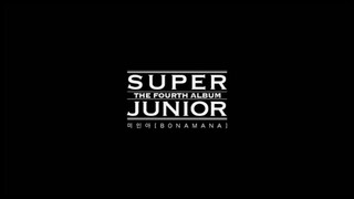 Super Junior - Bonamana