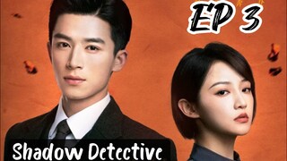 [ENG] EP 3 Shadow Detective