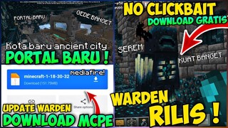 WARDEN RILIS! Cara DOWNLOAD MINECRAFT PE VERSI 1.18.30.32/33 BETA NEW -  Update mcpe beta