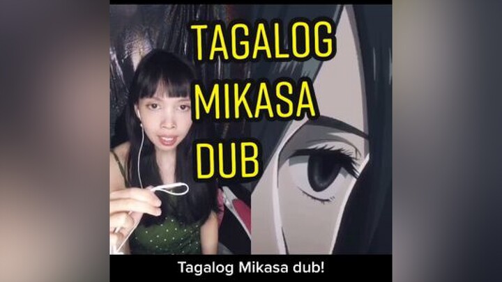 duet with   My Tagalog Mikasa dub attempt! mikasa AttackOnTitan animeph tagalogversion seiyuuchallenge weebtiktok voiceactorph
