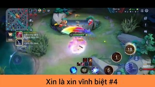 Xin là xin vĩnh biệt p4
