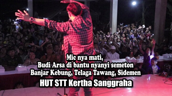 Budi Arsa ngibur STT Kertha Sanggraha dan semeton Sidemen, Karangasem