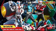 MENGUBAH SEJARAH KAMEN RIDER Alur Cerita Super Hero Taisen GP Kamen Rider 3