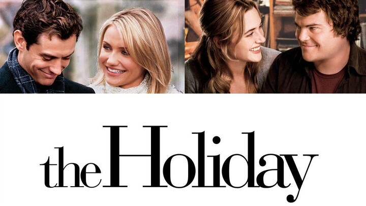 Watch The Holiday Full Movie 2006 HD