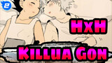Hunter x Hunter|【Killua&Gon】I hope you guys keep going like this_2