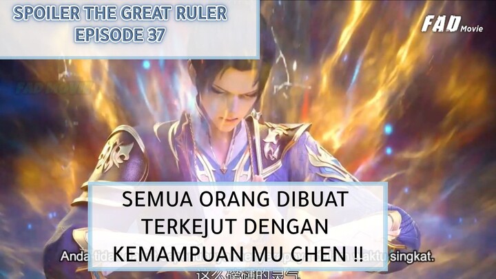 THE GREAT RULER EPISODE 37 SUB INDO