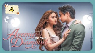 🇵🇭 (EngSub) Avenues of the diamond Episode 4