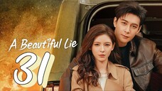 A Beautiful Lie EP 31