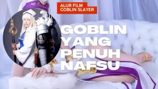 Alur cerita film goblin slayer